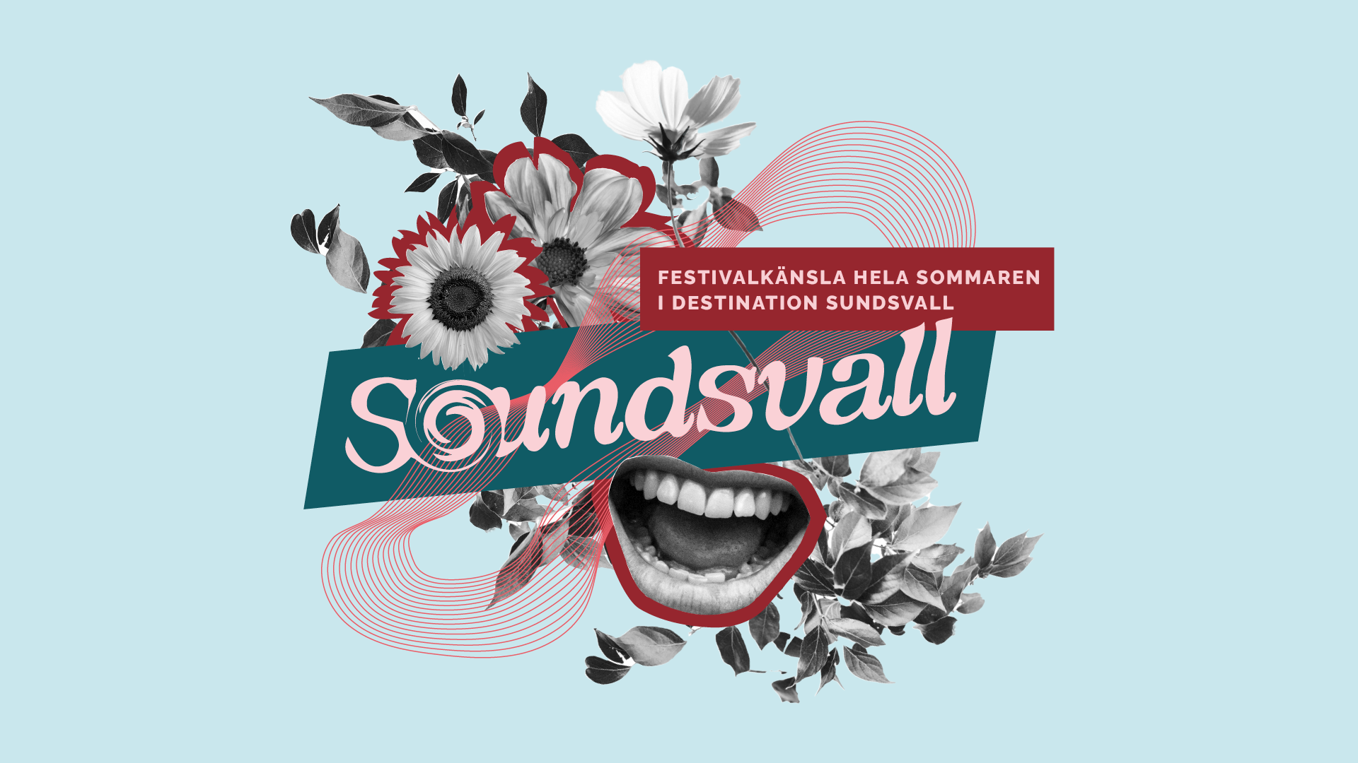 Bild av en illustration av blommor och en skylt där det står Soundsvall, under skylten är en mun som gapar.